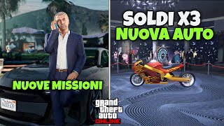 NUOVA AUTOampNUOVE MISSIONI SOLDI TRIPLI E SCONTI AGGIORNAMENTO SETTIMANALE GTA ONLINE ITA [upl. by Ecinereb890]