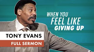 What to Do When Life Gets Hard  Tony Evans Sermon [upl. by Bandeen]