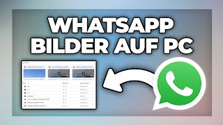 Whatsapp Bilder amp Daten auf PC übertragen Iphone amp Android  Tutorial [upl. by Doone]