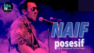 NAIF  POSESIF  Live at Gunadarma Sounds Project [upl. by Teerpnam]