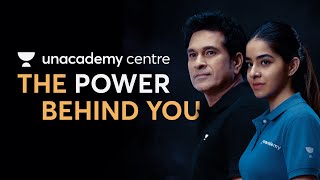 Unacademy Centre  The Power Behind You [upl. by Sweyn612]