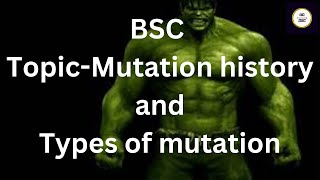 Mutation history  Types of Mutation  BSC delhiuniversity [upl. by Leugim]