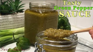 How To Make The Best Tasting Green Pepper Sauce  Green Chili Sauce Easy Step By Step Recipe [upl. by Oisor46]