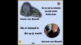 Gerard van Mourik  Als er iemand is die op je wacht 20 [upl. by Lenor]