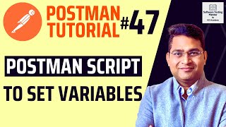 Postman Tutorial 47  Postman Script to Set Variables [upl. by Strohbehn]