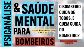 O Bombeiro Cuida de Todos e Quem Cuida do Bombeiro [upl. by Drawets]