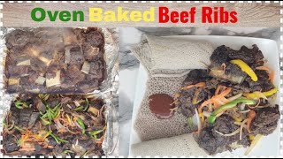 Oven Baked Beef Ribs  Tibs  ልዩ የጎድን ጥብስ በኦቨን [upl. by Notned]