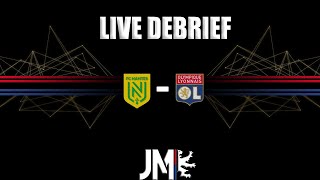 NANTES  OL DEBRIEF [upl. by Ahc]