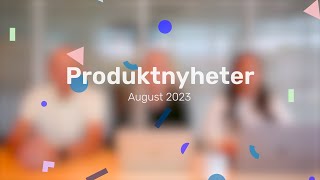 Produktnyheter fra Tripletex – august 23 [upl. by Samaria]