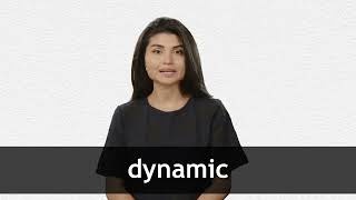 How to pronounce DYNAMIC in American English [upl. by Ailito422]