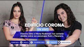 EdificioCorona en vivo  Vivianne Dietz e Hitzka Nudelman hablan sobre Rubirena [upl. by Red]