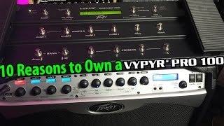 10 Reasons to Own a Peavey VYPYR PRO 100 [upl. by Aniluap]