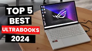 Top 5 Best Ultrabooks 2024 [upl. by Domonic]