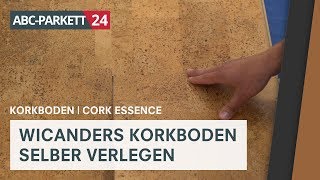 Wicanders cork essence selber verlegen [upl. by Akenit711]