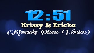 1251  Krissy amp Ericka KARAOKE PIANO VERSION [upl. by Okiam196]