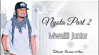 Nyota Part 2Mwalili junior official audio [upl. by Eekcaj915]