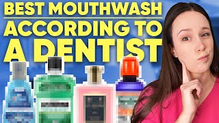 2023s Best Mouthwashes According to a Dentist [upl. by Devan]