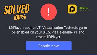 Ldplayer requires vt to be enabled on your bios ldplayer [upl. by Divadnoj]