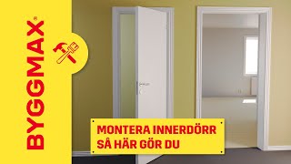 Montera innerdörr så här gör du [upl. by Asillem]