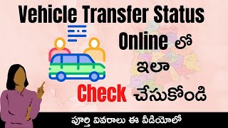 Vehicle Ownership Transfer Status Check In Telangana  How to check Vehicle Transfer Online Telugu [upl. by Acinomad4]