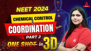 Chemical Control and Coordination One Shot in 3D  NEET 2024 Biology  Garima Goel 2 [upl. by Nnazus405]