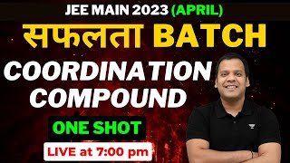 Coordination Compound One Shot  JEE Main Crash Course  Coordination Compound JEE 2023  PMS Sir [upl. by Aribold360]