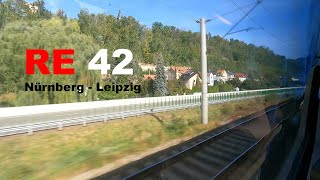 FrankenThüringenExpress Mitfahrt im RE 42 von Nürnberg nach Leipzig [upl. by Waechter819]