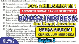 Latihan soal sumatif akhir semester 1 BAHASA INDONESIA kelas 5 SDMI kurikulum merdeka amp kunci jawab [upl. by Natal]