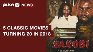 5 Classic Nollywood Movies Turning 20 In 2018  Pulse TV News [upl. by Gerhardt355]