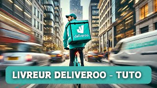 Comment Devenir Livreur DELIVEROO Facilement  Guide Complet [upl. by Sigismondo821]