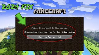 How to Fix Minecraft Connection Timed Out No Further Information 2024 [upl. by Hgielrak]