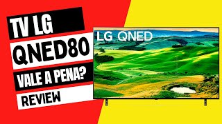 TV LG QNED80 Vale a pena comprar em 2024 [upl. by Ffej]