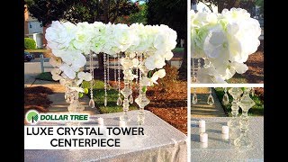 DIY Luxe Tall Tower Crystal Wedding Statement Centerpiece  Dollar Tree  Wedding Series [upl. by Akapol]