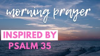 Psalm 35 The Most Powerful Prayer in the Bible for protection against spiritual warfare and enemies [upl. by Georgine801]