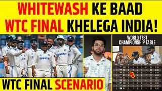 🔴WHITEWASH KE BAAD INDIA KAISE JAAYEGA WTC FINAL  WTC FINAL QUALIFICATION SCENARIO [upl. by Anyala]