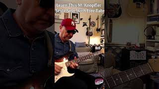 Mark Knopfler Style Solo  Learn it in the next video direstraits guitar solo freetab [upl. by Onitsoga]