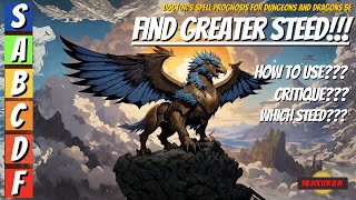 FIND GREATER STEED Which Greater Steed Option Is The Best Mount in Dungeons and Dragons [upl. by Ognimod897]