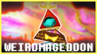 WEIRDMAGEDDON V1  A Bill Cipher BIG SHOT  DELTARUNE x Gravity Falls [upl. by Rramaj]