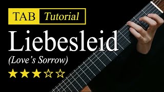 Liebesleid Loves Sorrow  Guitar Lesson  TAB [upl. by Leirej418]