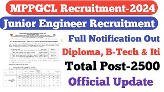 MPPGCL Junior Engineer Recruitment OutDiplomaBTech amp ItiTotal Post2500Official Update [upl. by Weide]