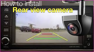 DIY universal rear view camera install How to Easy [upl. by Aicirtel315]