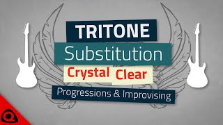 TRITONE SUBSTITUTIONS – Crystal Clear  Progressions amp Solos for GUITAR [upl. by Clementina406]