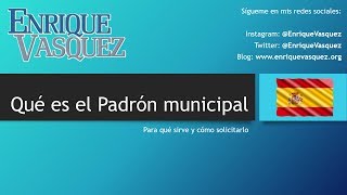 Qué es para qué sirve y cómo hacer el Padrón municipal en España [upl. by Denney]