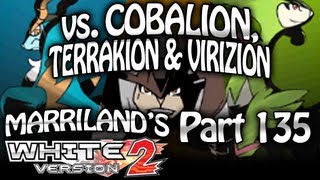 Pokemon White 2 Part 135 Catching Cobalion Terrakion amp Virizion [upl. by Bert]