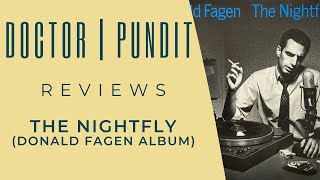 Album Review  The Nightfly Donald Fagen [upl. by Nahk]