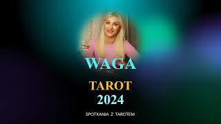 WAGA ♎ Tarot na 2024✨ [upl. by Notxarb]