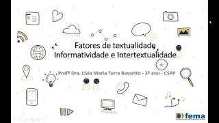 Fatores de textualidade  Informatividade e intertextualidade CSPP [upl. by Eelac]