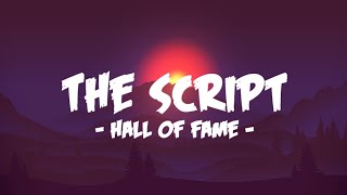 The Script  Hall Of Fame Lyrics [upl. by Domingo866]