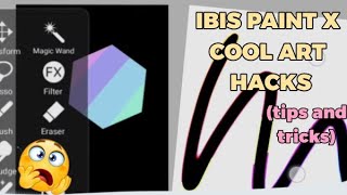 Ibis paint X cool hacks tips and tricks series  13 Parts [upl. by Andria]