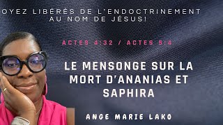 🔴 LE MENSONGE SUR LA MORT D’ANANIAS ET SAPHIRA [upl. by Anirac]